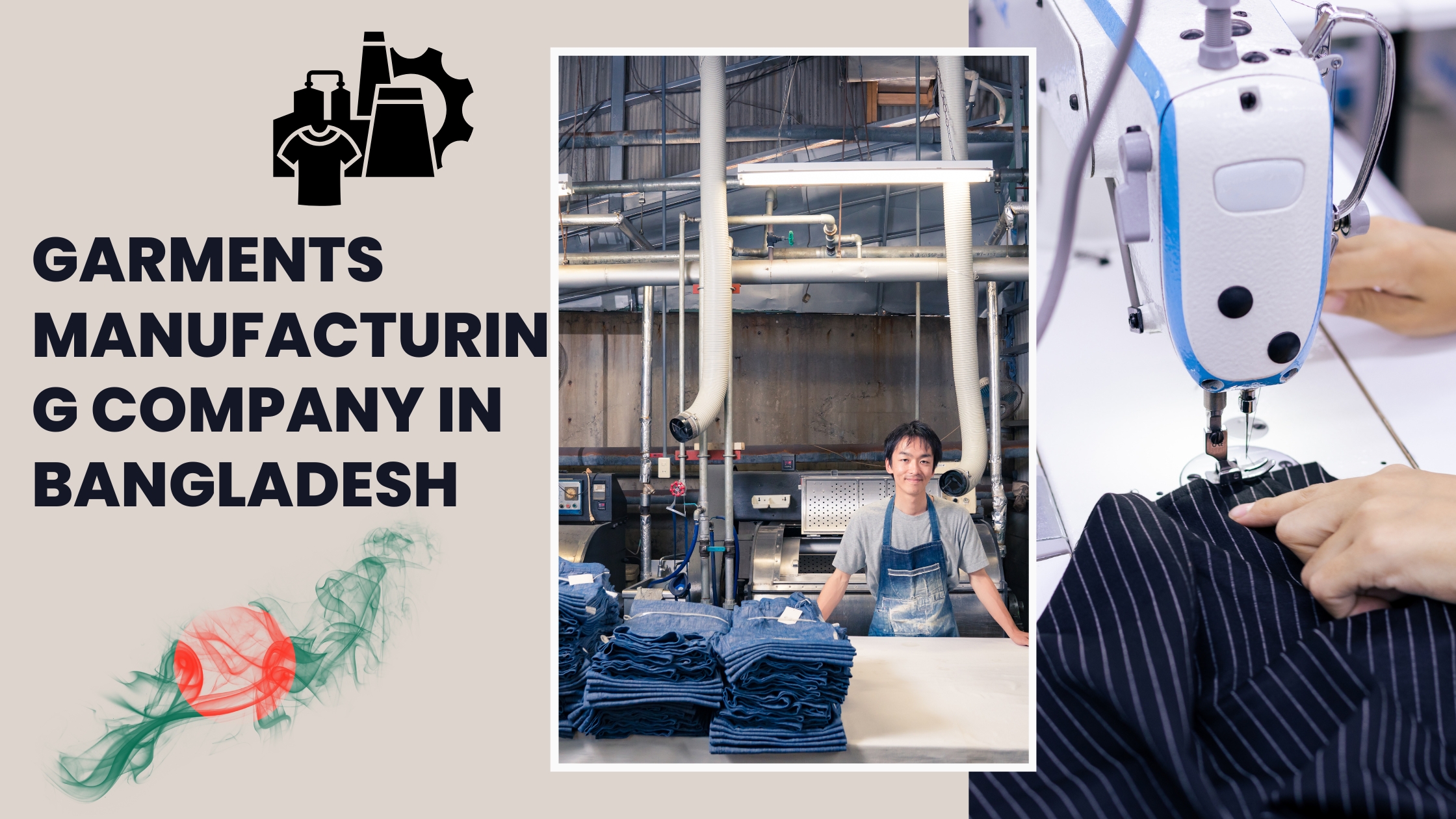 Garments Manufacturing Company in Bangladesh